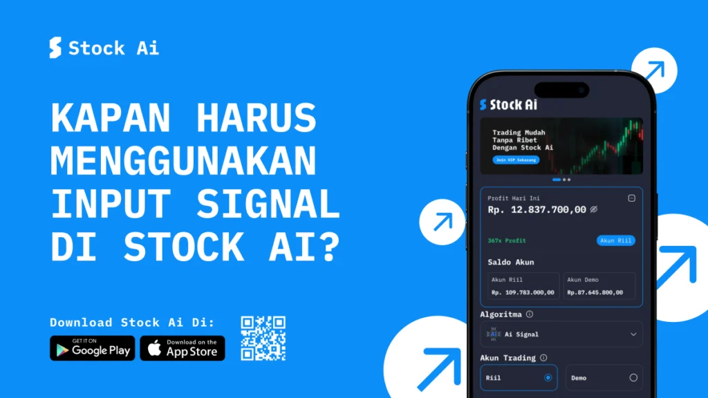 Kapan Harus Menggunakan Input Signal Stock Ai di Stockity?