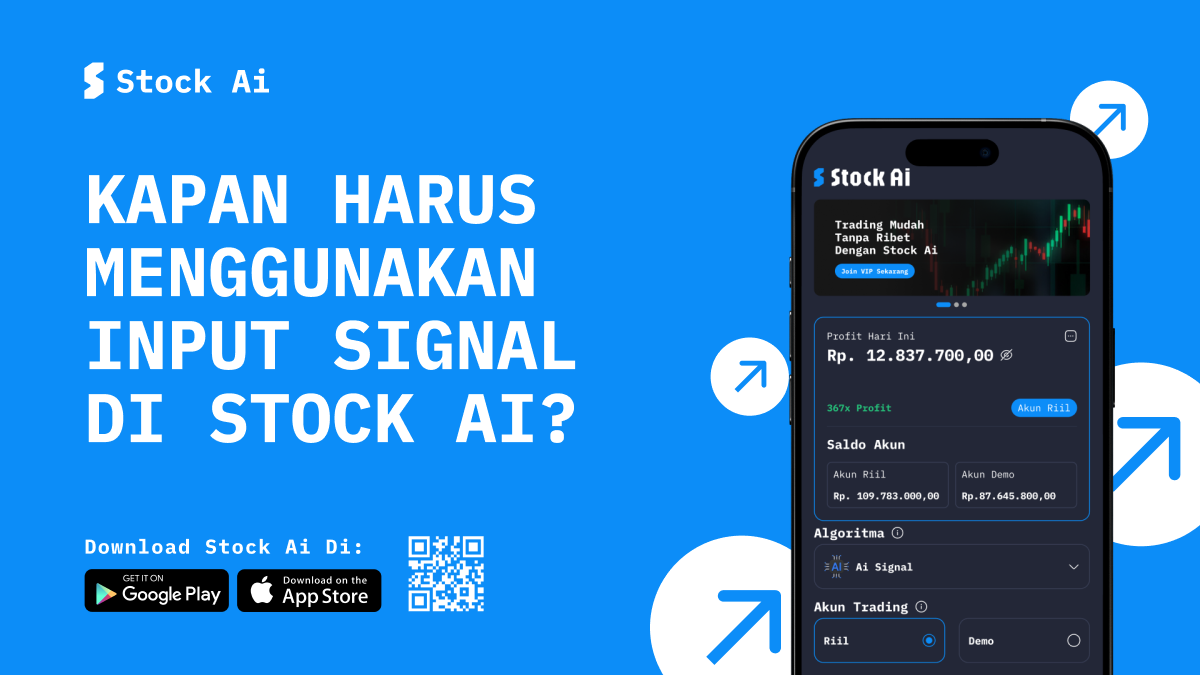 Kapan Harus Menggunakan Input Signal Stock Ai di Stockity?